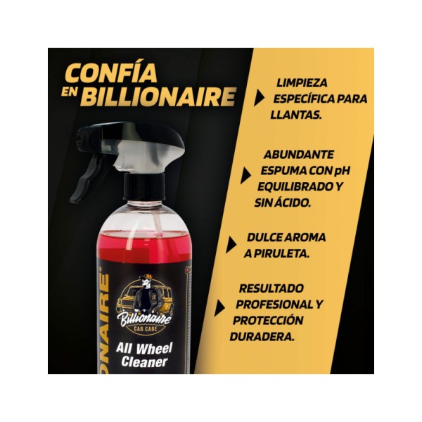 Billionaire All Wheel Cleaner Spray Limpia Llantas para Coche y Moto Descontaminante Aroma a Piruleta 750ml